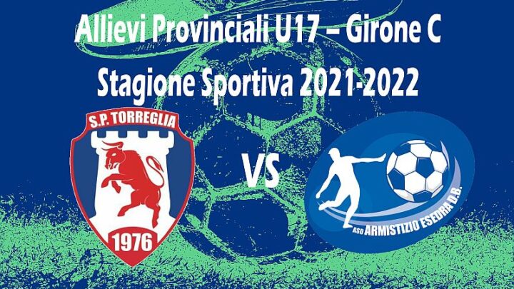 10^ giornata Allievi Provinciali U17 Girone C SS 2021 2022